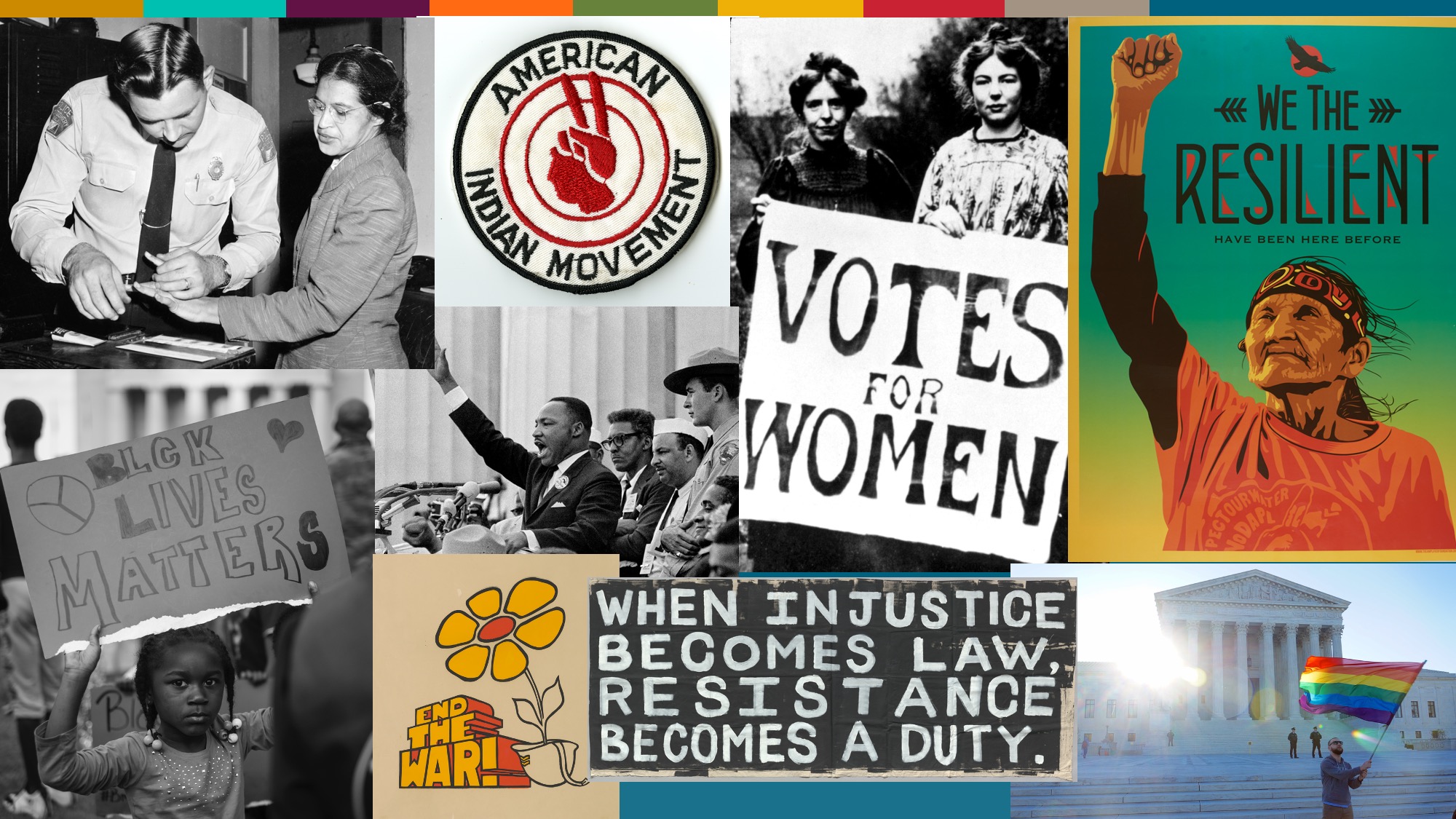 Eight overlaid images depict symbols and examples of activism, including a photo of Rosa Parks, a badge that reads 'American Indian Movement' and a rainbow-colored flag.