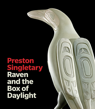 Preston Singletary: Raven and the Box of Daylight