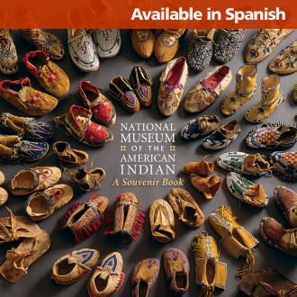 National Museum of the American Indian: A Souvenir Book National Museum of the American Indian: A Souvenir Book